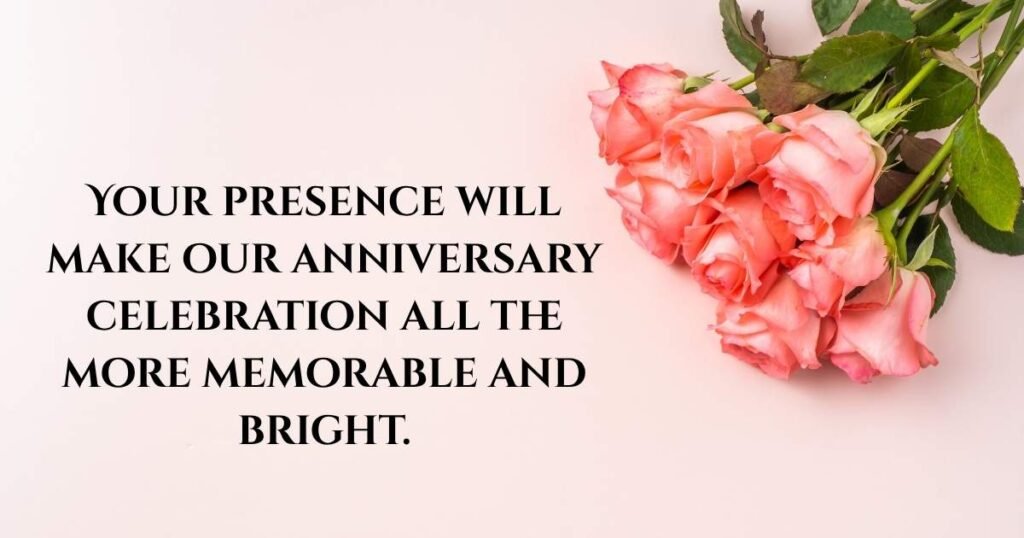 Anniversary Invitation Messages