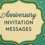 Best 40+ Anniversary Invitation Message