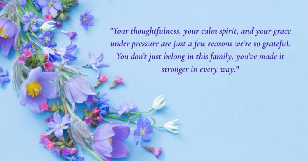 Grateful Words to Show Appreciation to Your Daughter-in-Law