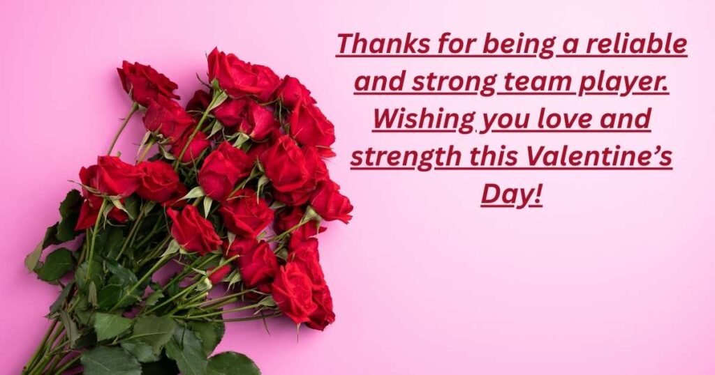 Inspirational Valentine Messages for Coworker